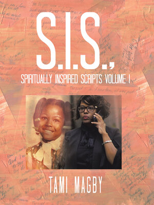 cover image of S.I.S., Spiritually Inspired Scripts Volume I